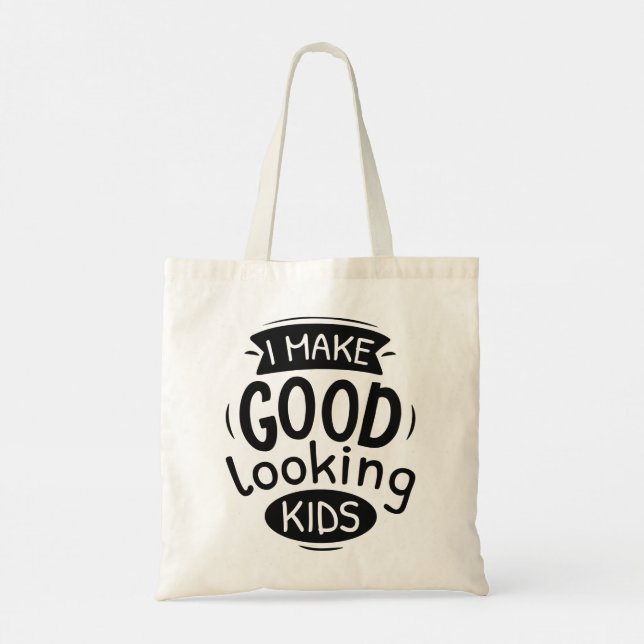 Tote Bag Je Fais De Bons Enfants (Dos)