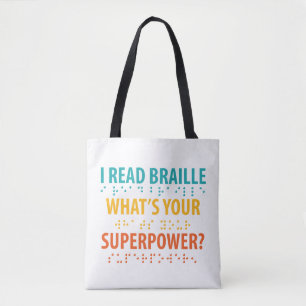Tote Bag Je lis le braille Quelle est votre superpuissance