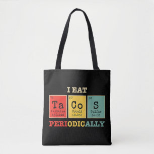 Tote Bag Je Mange Périodiquement Des Tacos