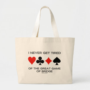 Tote Bag Je ne me fatigue jamais du grand jeu du pont