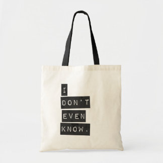 Tote Bag Je ne sais pas même