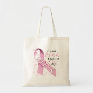 Tote Bag Je porte rose puisque j'aime ma soeur
