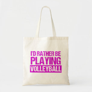 Tote Bag Je préfère jouer au volley-ball