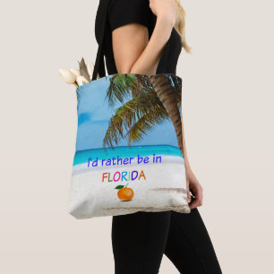 Tote Bag Je préférerais être en Floride,