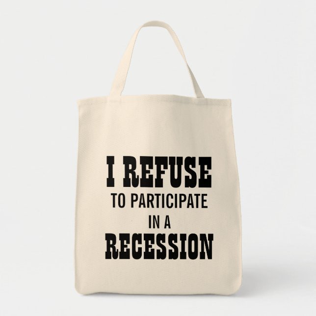TOTE BAG JE REFUSE DE PARTICIPER À UNE RÉCESSION (Devant)