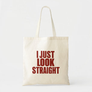 Tote Bag Je regarde juste tout droit Mois des fiertés LGBT 