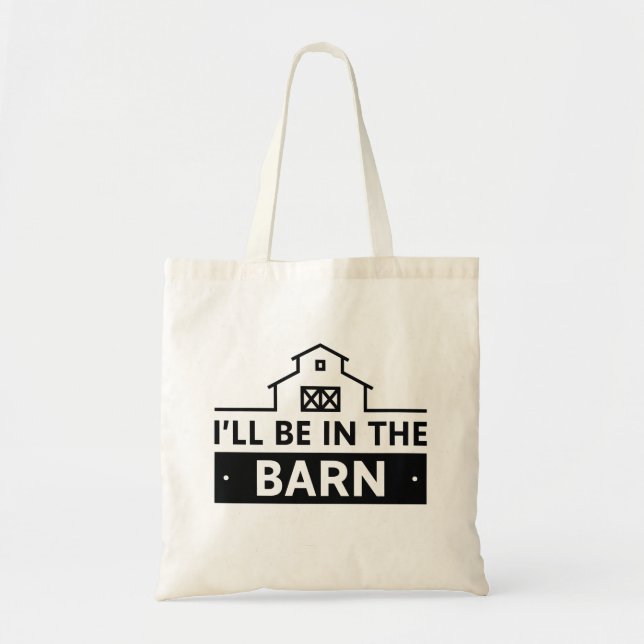 Tote Bag Je serai dans la grange (Devant)