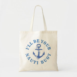 Tote Bag Je serai ta bouée Nauti