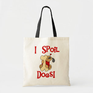 Tote Bag Je Spoil Chiens Tshirts et cadeaux