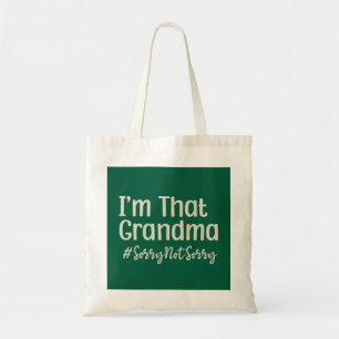 Tote Bag Je suis cette grand-mère Désolé Pas Désolé