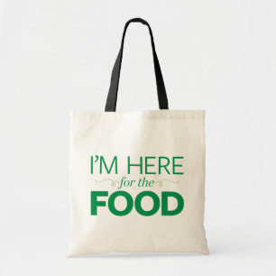 Tote Bag Je suis ici pour la nourriture