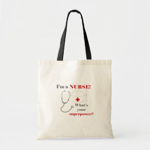 Tote Bag Je suis infirmière, quelle est votre superpuissanc