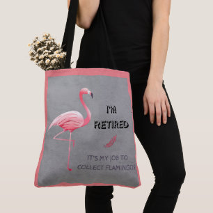 Tote Bag Je suis retraité C'est mon travail de collecter de