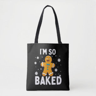 Tote Bag Je suis tellement cuit Bonhomme en pain d'épice No