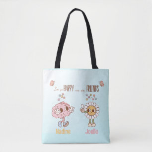 Tote Bag Je suis tellement heureux que nous soyons amis Per