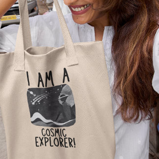 Tote Bag Je suis un Cosmic Explorer Voyage Universe Astrono