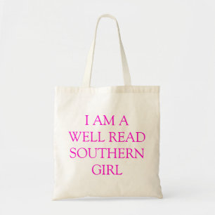 Tote Bag Je suis une fille du sud lue par bien
