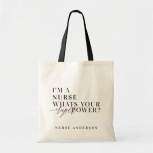 Tote Bag Je suis une infirmière, quel est votre super-pouv