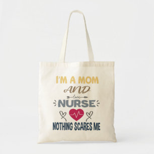 Tote Bag Je suis une maman et une infirmière Rien ne me fai