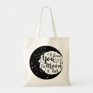 Tote Bag Je t'aime sur la lune et de retour