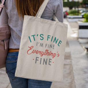 Tote Bag Je vais bien tout va bien