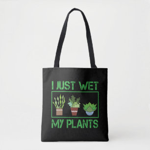 Tote Bag Je Viens D'Humer Mes Plantes Drôle Jardinier Agric