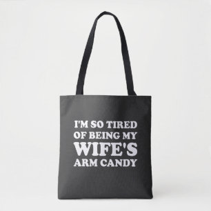 Tote Bag J'en ai tellement marre d'être le bonbon à bras de