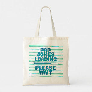 Tote Bag Jolie conception de texte papa Joke Chargement Veu