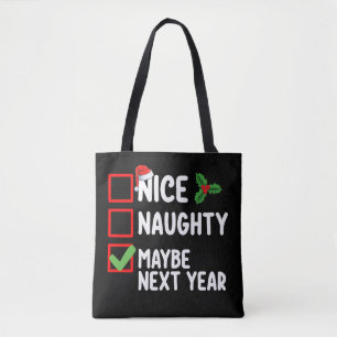 Tote Bag Jolie Mauvais Peut-être L'année Prochaine Père Noë