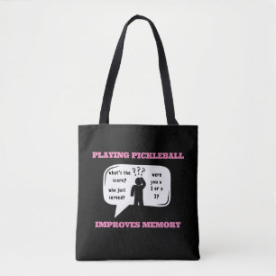 Tote Bag Jouer au Pickleball améliore la mémoire drôle