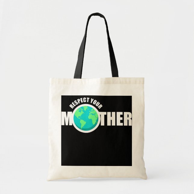 Tote Bag Jour des terres Respectez votre mère Réchauffement (Devant)