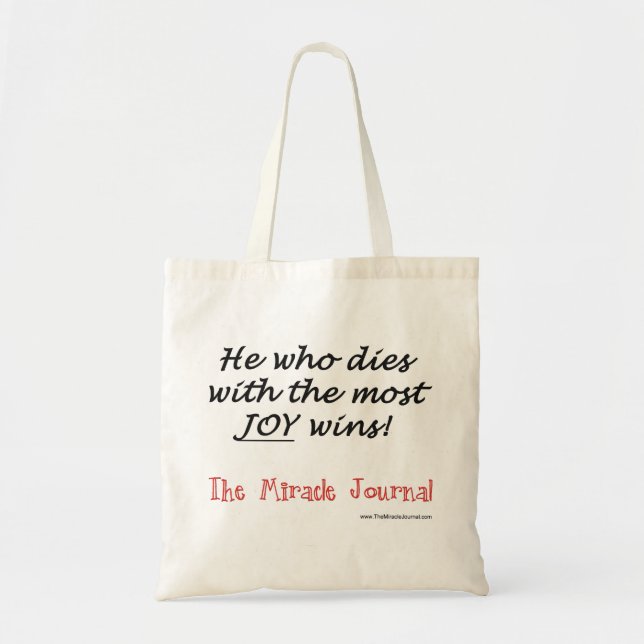 Tote Bag Journal de miracle il qui meurt avec la plupart de (Devant)