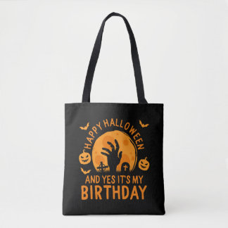Tote Bag Joyeux Halloween Et oui c'est mon anniversaire le