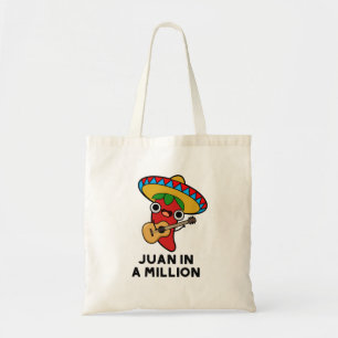 Tote Bag Juan Dans Un Million Funky Mexicain Chili Pun