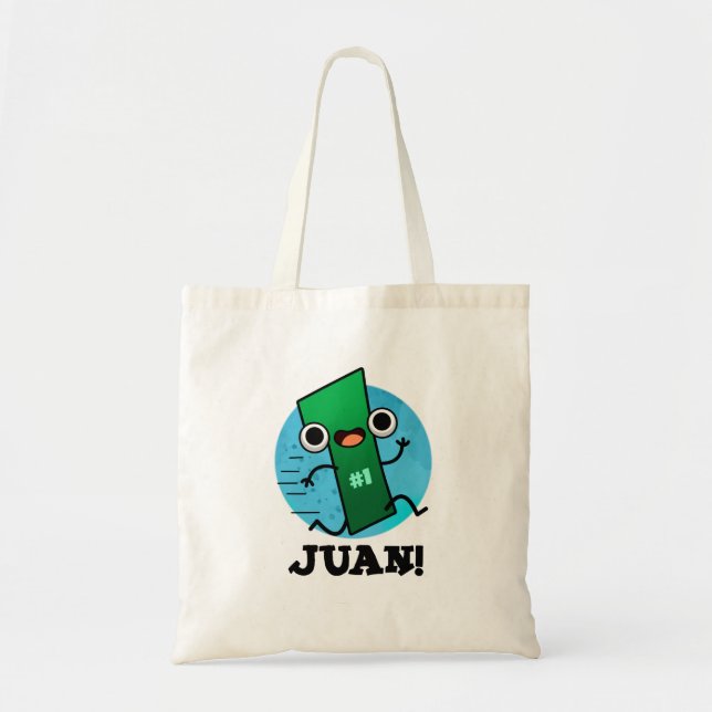 Tote Bag Juan Funny Mexicain Numéro Un Pun (Devant)