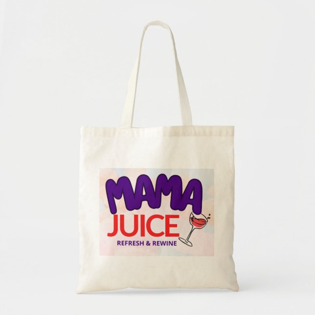 Tote Bag Jus MaMa - Rafraîchissement et vin (Devant)