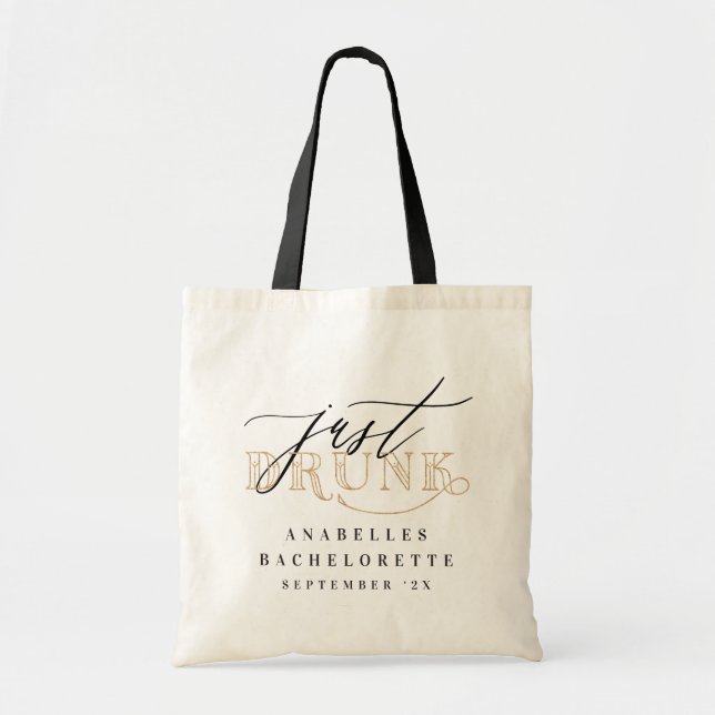 Tote Bag Juste bu bachelorette fourre-tout (Devant)