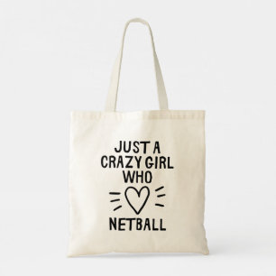 Tote Bag Juste une fille folle qui aime le netball.