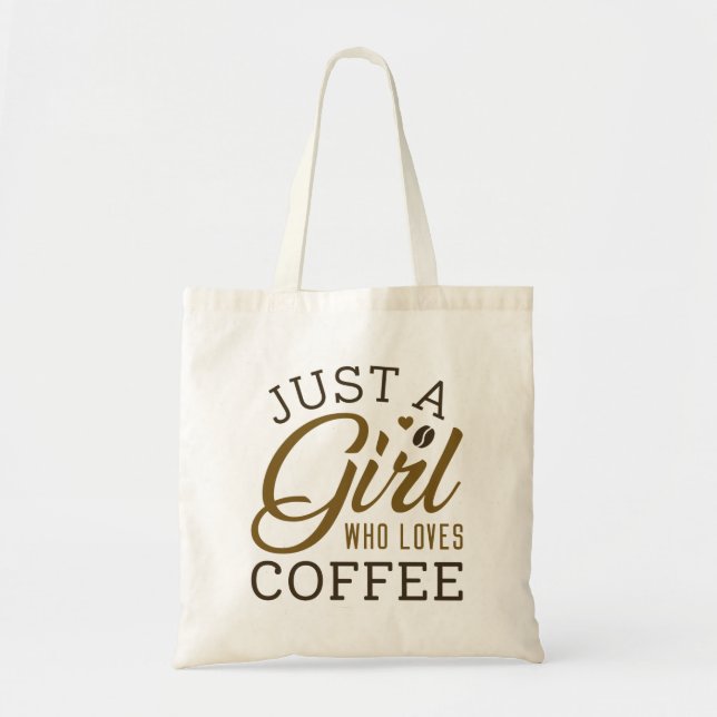 Tote Bag Juste Une Fille Qui Aime Le Café (Devant)