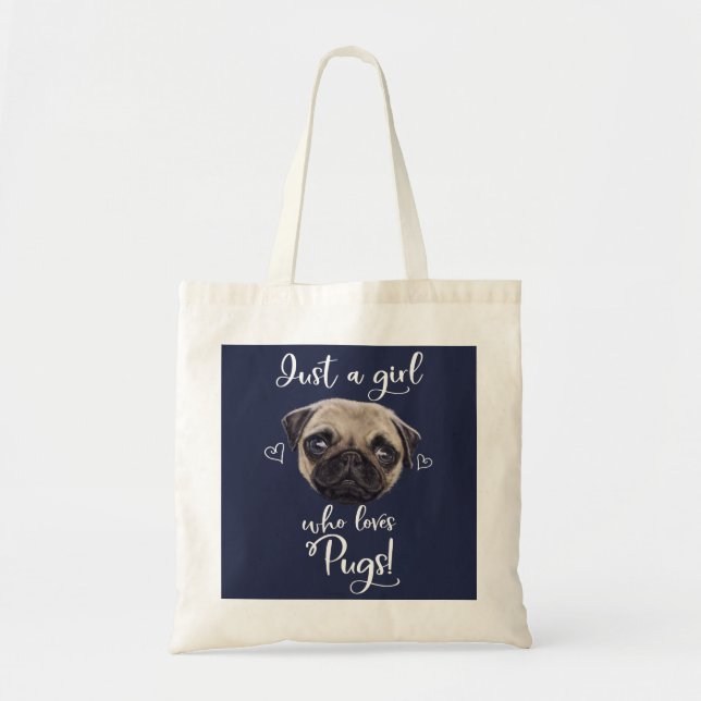 Tote Bag Juste une fille qui aime les Carlins (Devant)