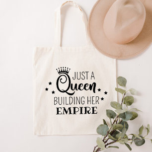 Tote Bag Juste une Reine Construisant Sa Couronne d'Empire