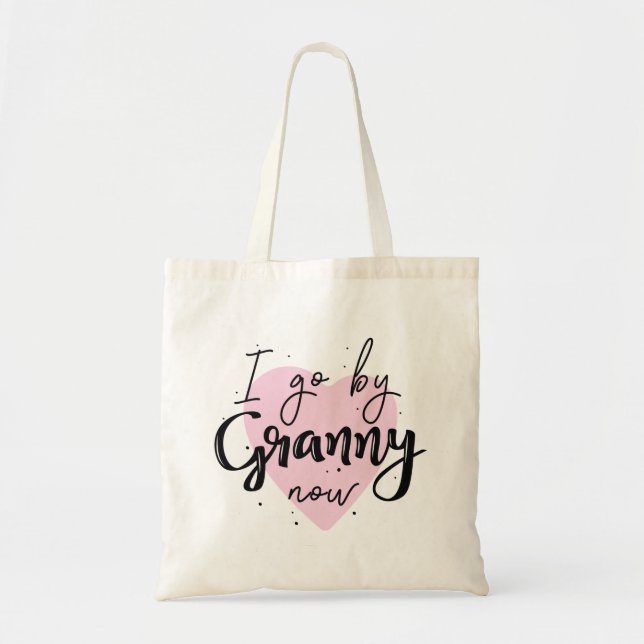 Tote Bag J'Y Vais Maintenant, Granny (Devant)