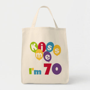 Tote Bag Kiss Me I'm 70 Anniversaire T-shirts et cadeaux