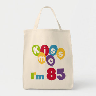 Tote Bag Kiss Me I'm 85 Anniversaire T-shirts et cadeaux