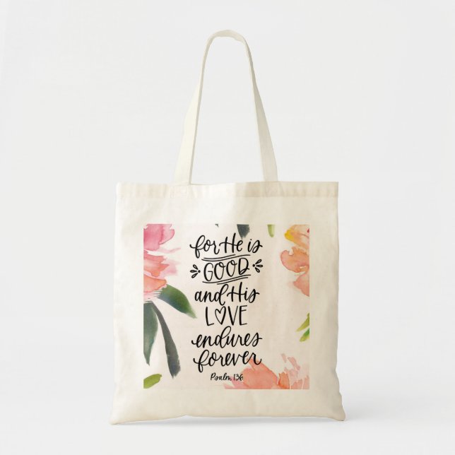 Tote Bag La Bible Verse Fourre-tout - Car Il Est Bon (Devant)