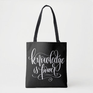 Tote Bag La connaissance est puissance