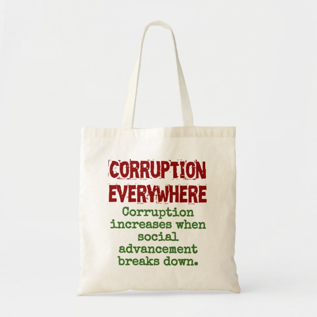 Tote Bag La corruption augmente quand le progrès social - C (Devant)