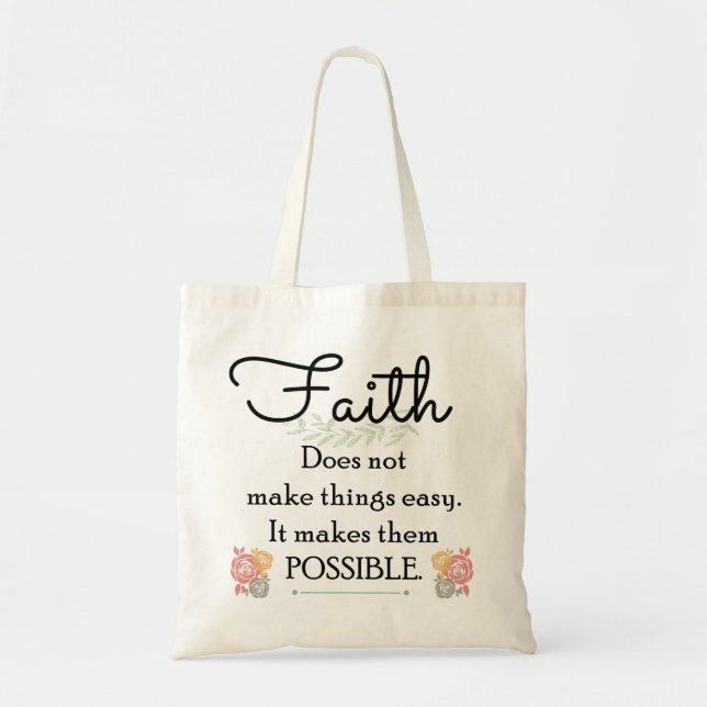 Tote Bag La foi ne rend pas des choses bible facile et (Devant)