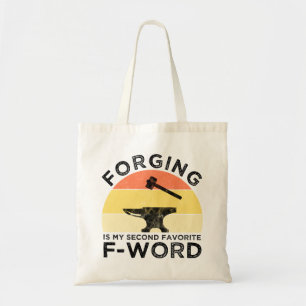 Tote Bag La Forge Est Mon Deuxième F-Word Préféré