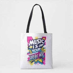 Tote Bag La musique est votre super-pouvoir